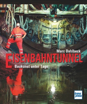 Eisenbahntunnel von Dahlbeck,  Marc