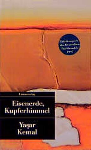 Eisenerde, Kupferhimmel von Bischoff,  Cornelius, Kemal,  Yasar