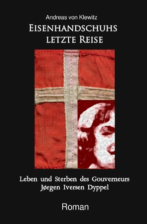 Eisenhandschuhs letzte Reise von von Klewitz,  Andreas