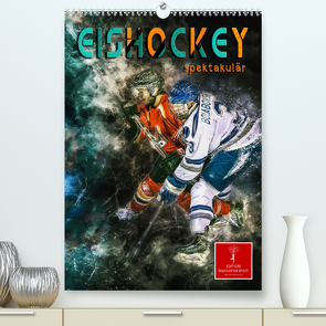 Eishockey spektakulär (Premium, hochwertiger DIN A2 Wandkalender 2023, Kunstdruck in Hochglanz) von Roder,  Peter