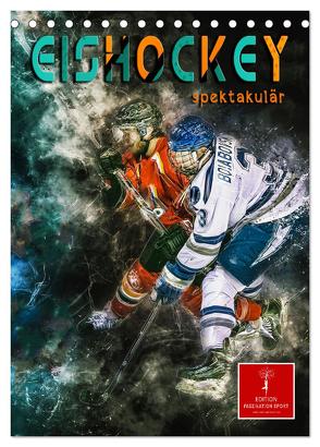 Eishockey spektakulär (Tischkalender 2024 DIN A5 hoch), CALVENDO Monatskalender von Roder,  Peter
