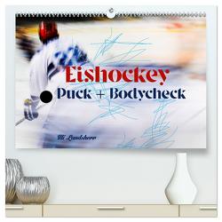 Eishokey Puck und Bodycheck (hochwertiger Premium Wandkalender 2024 DIN A2 quer), Kunstdruck in Hochglanz von Landsherr,  Uli