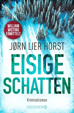 Eisige Schatten von Brunstermann,  Andreas, Horst,  Jørn Lier
