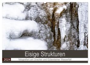 Eisige Strukturen fotografiert am Uracher und Gütersteiner Wasserfall (Wandkalender 2024 DIN A2 quer), CALVENDO Monatskalender von Scheurer,  Monika