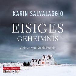 Eisiges Geheimnis von Engeln,  Nicole, Krause,  Barbara, Salvalaggio,  Karin