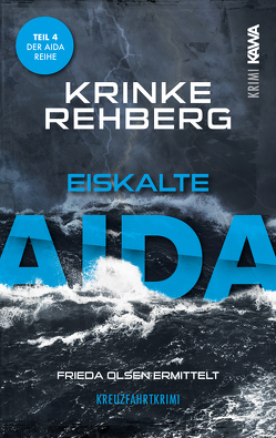 Eiskalte AIDA von Rehberg,  Krinke