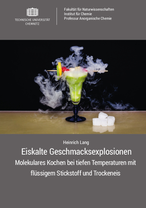 Eiskalte Geschmacksexplosionen von Lang,  Heinrich