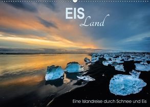 EISLand – Eine Islandreise durch Schnee und Eis (Wandkalender 2018 DIN A2 quer) von van der Wiel,  Irma