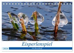 Eisperlenspiel (Tischkalender 2024 DIN A5 quer), CALVENDO Monatskalender von Boockhoff,  Irk