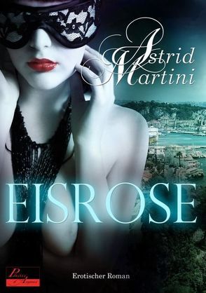 Eisrose von Martini,  Astrid
