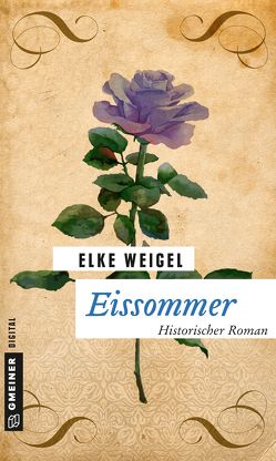 Eissommer von Weigel,  Elke