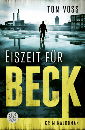 Eiszeit für Beck von Voss,  Tom