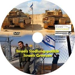 Eizes Monokel – Israels Siedlungspolitik – Israels Grenzen von Eckert,  Harald, Hübner,  Oliver, Kretschmer,  Rainer