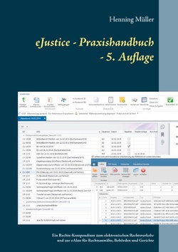 eJustice – Praxishandbuch von Müller,  Henning