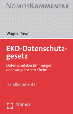 EKD-Datenschutzgesetz von Wagner,  Ralph