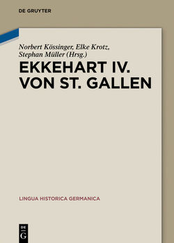 Ekkehart IV. von St. Gallen von Kössinger,  Norbert, Krotz,  Elke, Mueller,  Stephan