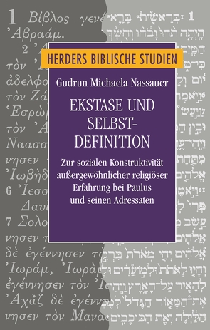 Ekstase und Selbstdefinition von Nassauer,  Gudrun