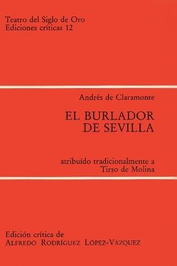 El Burlador de Sevilla von Claramonte,  Andrés de, Rodríguez-López-Vázquez,  Alfredo