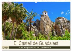 El Castell de Guadalest – In der Berglandschaft der Costa Blanca (Wandkalender 2024 DIN A2 quer), CALVENDO Monatskalender von LianeM,  LianeM