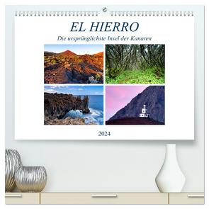 El Hierro – Die ursprünglichste Insel der Kanaren (hochwertiger Premium Wandkalender 2024 DIN A2 quer), Kunstdruck in Hochglanz von Schaenzer,  Sandra
