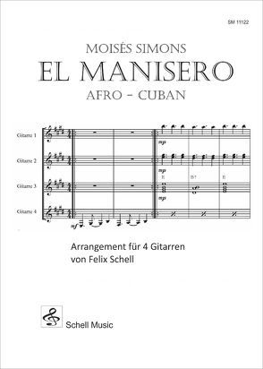 El Manisero – Afro Cuban von Felix,  Schell, Simons,  Moisés