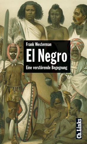 El Negro von Häring,  Stefan, Kiefer,  Verena, Westerman,  Frank