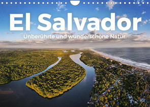 El Salvador – Unberührte und wunderschöne Natur. (Wandkalender 2023 DIN A4 quer) von Scott,  M.