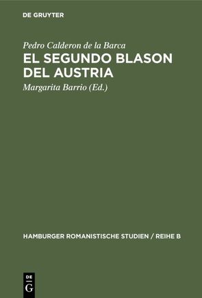 El segundo blason del Austria von Barrio,  Margarita, Calderón De La Barca,  Pedro