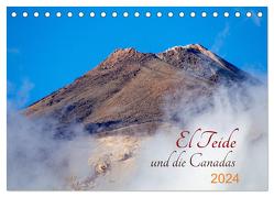 El Teide und die Canadas (Tischkalender 2024 DIN A5 quer), CALVENDO Monatskalender von ape21,  ape21