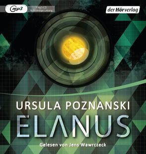 Elanus von Poznanski,  Ursula, Wawrczeck,  Jens