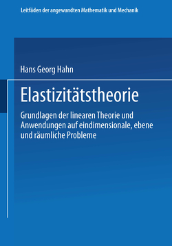 Elastizitätstheorie von Hahn,  Hans Georg