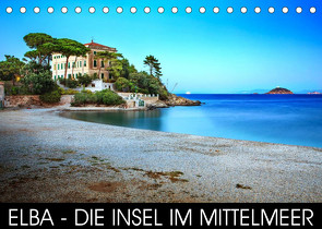 Elba – die Insel im Mittelmeer (Tischkalender 2023 DIN A5 quer) von Thoermer,  Val