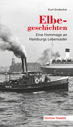 Elbegeschichten von Grobecker,  Kurt