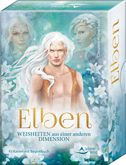 Elben. Weisheiten aus einer anderen Dimension von Fader,  Christine Arana