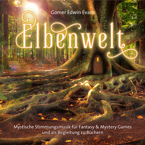 Elbenwelt von Evans,  Gomer Edwin