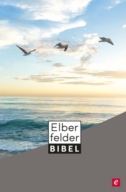 Elberfelder Bibel – Altes und Neues Testament von R.Brockhaus,  SCM