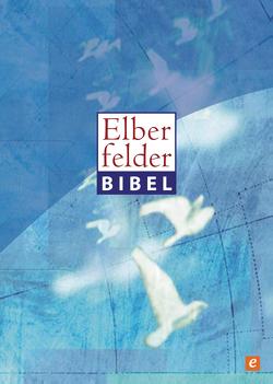 Elberfelder Bibel – Altes und Neues Testament von R.Brockhaus,  SCM