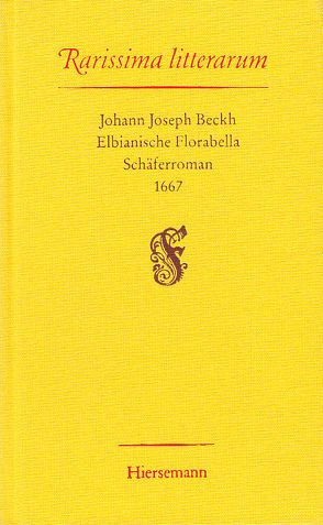 Elbianische Florabella von Beckh,  Johann J, Dünnhaupt,  Gerhard