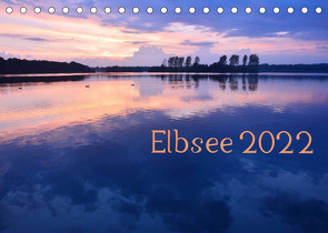 Elbsee 2022 (Tischkalender 2022 DIN A5 quer) von Schnittert,  Bettina
