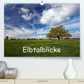 Elbtalblicke (Premium, hochwertiger DIN A2 Wandkalender 2023, Kunstdruck in Hochglanz) von Akrema-Photography