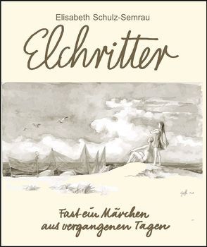 Elchritter von Epshteyn,  Mikhail, Kaphengst,  Christel, Schulz-Semrau,  Elisabeth
