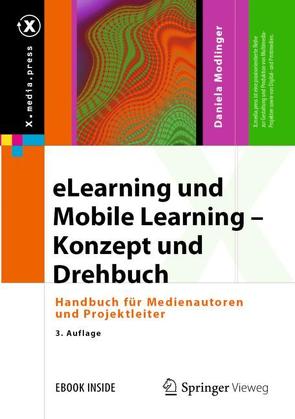 eLearning und Mobile Learning – Konzept und Drehbuch von Modlinger,  Daniela