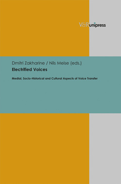 Electrified Voices von Meise,  Nils, Zakharine,  Dmitri