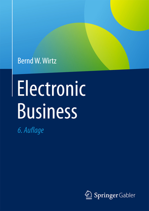 Electronic Business von Wirtz,  Bernd W.