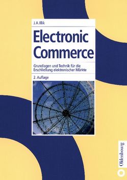 Electronic Commerce von Illik,  J. Anton