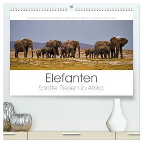 Elefanten – Sanfte Riesen in Afrika (hochwertiger Premium Wandkalender 2024 DIN A2 quer), Kunstdruck in Hochglanz von Tewes,  Rainer
