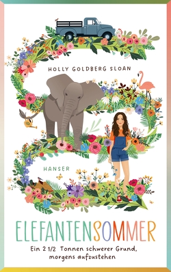 Elefantensommer von Goldberg Sloan,  Holly, Savigny,  Katharina von