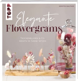 Elegante Flowergrams von Walther,  Kerstin