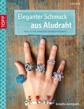 Eleganter Schmuck aus Aludraht von Eder,  Elke
