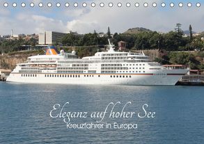 Eleganz auf hoher See – Kreuzfahrer in Europa (Tischkalender 2019 DIN A5 quer) von le Plat,  Patrick